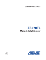 Asus ZENFONE MAX PLUS ZB570TL Le manuel du propriétaire