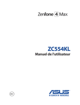 Asus ZenFone 4 Max ZC554KL Mode d'emploi