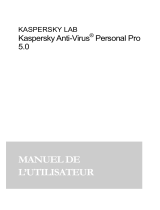 Kaspersky Anti-Virus Personal Pro 5.0 Manuel utilisateur