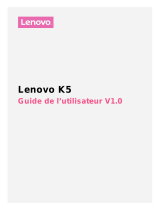 Lenovo K5 Le manuel du propriétaire