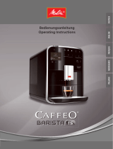 Melitta CAFFEO Barista® TS Mode d'emploi