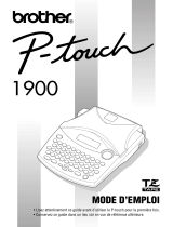 Brother PT 1900 - P-Touch Electronic Labeling System (French) Mode D'emploi