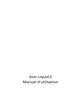 Acer Liquid E Le manuel du propriétaire