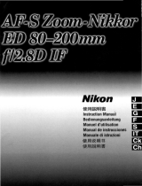 Nikon AF-S ZOOM-NIKKOR ED 80-200MM F / 2.8D IF Manuel utilisateur