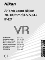 Nikon 70-300mm f/4.5-5.6G ED-IF AF-S Manuel utilisateur