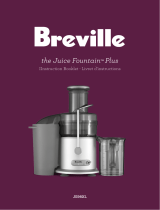 Breville the Juice FountainTM Plus Manuel utilisateur