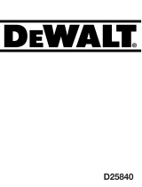 DeWalt D25840K Manuel utilisateur