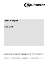 Bauknecht kda 3710 Le manuel du propriétaire