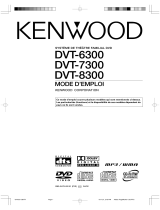 Kenwood DVT-6300 Le manuel du propriétaire