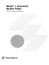 Philips MINITEL 1 BISTANDARD POUR FRANCE TELECOM Le manuel du propriétaire