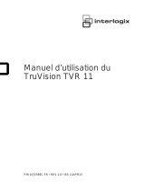 Interlogix TruVision DVR 11  (French) Manuel utilisateur