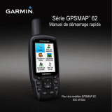 Garmin GPSMap 62S Manuel utilisateur