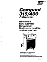 ESAB Compact 315/400 professional Manuel utilisateur