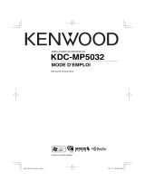 Kenwood KDC-MP5032 Le manuel du propriétaire