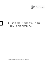 Interlogix TruVision NVR 50  (French) Manuel utilisateur