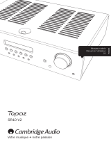 Cambridge Audio Topaz SR10 Manuel utilisateur