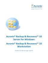 ACRONIS ACRONIS BACKUP AND RECOVERY 10 WORKSTATION Le manuel du propriétaire