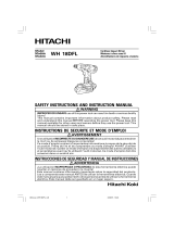 Hitachi WH18DFL - 18V 1/4" HXP Li-Ion Hex Impact Driver Manuel utilisateur