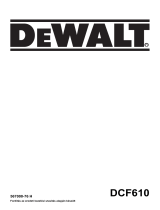 DeWalt DCF610 Manuel utilisateur