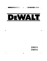 DeWalt DW614 Manuel utilisateur
