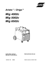 ESAB Aristo™ / Origo™ Mig 4002c Mig 5002c Mig 6502c Manuel utilisateur