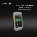 Garmin Montana® 600t Camo Manuel utilisateur