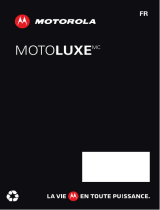 Motorola Motoluxe Manuel utilisateur
