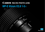 Canon MP-E 65mm f/2.8 1-5x Macro Photo Mode d'emploi