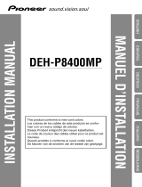 Pioneer DEH-P8400MP Le manuel du propriétaire