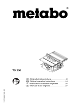 Metabo TS 250 Le manuel du propriétaire