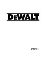 DeWalt DW073 Manuel utilisateur
