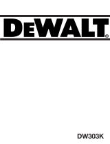 DeWalt DW302K Le manuel du propriétaire