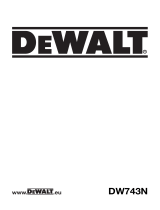 DeWalt DW743N Manuel utilisateur