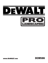DeWalt Pro Landscaping DCM586 Manuel utilisateur