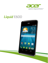Acer Liquid E600 Manuel utilisateur
