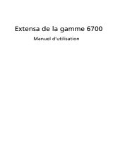Acer Extensa 6700 Manuel utilisateur