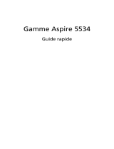 Acer Aspire 5534 Guide de démarrage rapide