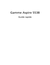 Acer Aspire 5538G Guide de démarrage rapide