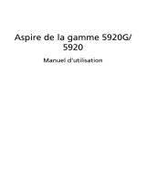 Acer Aspire 5920 Le manuel du propriétaire