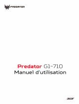 Acer Predator G1-710 Manuel utilisateur