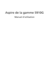 Acer Aspire 5910G Manuel utilisateur