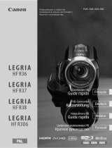 Canon LEGRIA HF R306 Guide de démarrage rapide