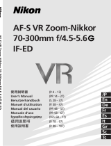 Nikon Nikkor AF-S VR Zoom-Nikkor 70-300mm f/4.5-5.6G IF-ED Objektiv Manuel utilisateur
