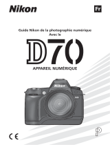 Nikon D70 Manuel utilisateur