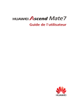 Huawei Mate7 Mode d'emploi
