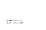 Huawei HUAWEI WATCH 2 Guide de démarrage rapide