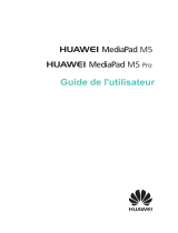 Huawei Huawei MediaPad M5 Pro 10.8inch Le manuel du propriétaire