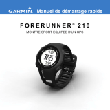 Garmin Forerunner® 210, Pacific, With Heart Rate Monitor and Foot Pod (Club Version) Manuel utilisateur