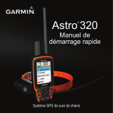 Garmin Astro Bundle (Astro 320 and T 5 Dog Device) Manuel utilisateur