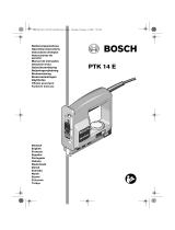 Bosch PTK 14 E Le manuel du propriétaire